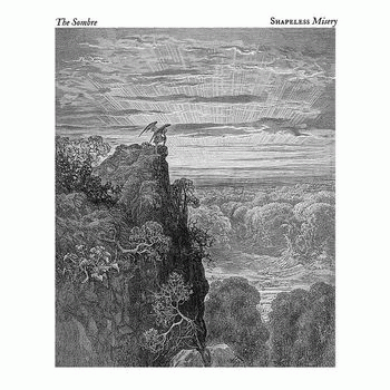 The Sombre : Shapeless Misery